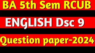 BA 5th sem English Dsc 9 question paper 2025