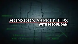 Monsoon Safety Tips - Dust Storms