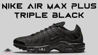 Nike Air Max Plus Triple Black Shoes Exclusive Look & Price