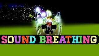 Slayers Legacy (Alpha) || Sound Breathing