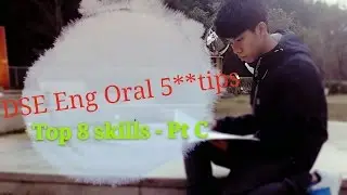 CP值最高—9mins=一份writing Pt.A的比重！DSE 5**Eng Oral -- TOP 8 tips (Part C)