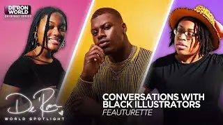 Conversations with Black Illustrators | DW Spotlight | De'Ron World