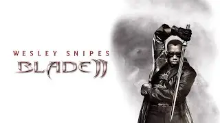 Blade ll: Modern Trailer