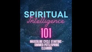 Spiritual Intelligence 101: Spring Equinox - Cleaning/Simmer Pots