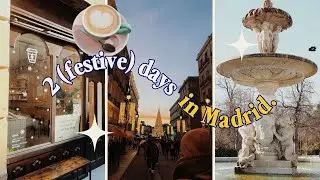 A festive weekend in Madrid: Christmas lights, markets & coffee ~ a silent travel vlog