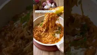 Caramelised Onion Maggi 🍝😋