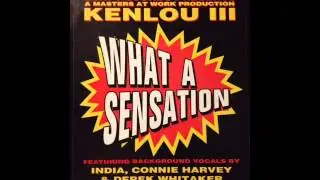 Kenlou 3 - What A Sensation (Sensational Mix)