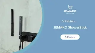 5 Fakten zum JEMAKO ShowerStick