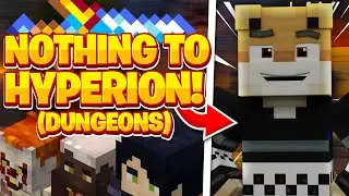Подземелья от НИЧЕГО до ГИПЕРИОНА!! -- Hypixel Skyblock