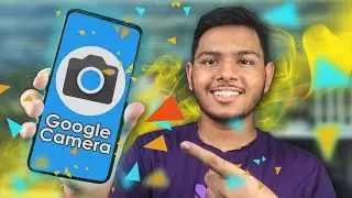 How to Install Gcam on ANY ANDROID Smartphone - Tutorial in Bangla!