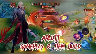 Arlott Gameplay & Item Build | MOBILE LEGENDS