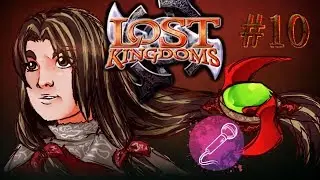 Lost Kingdoms - 10 - KENDARIE LOVE STORY