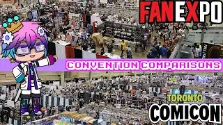 CONVENTION COMPARISONS 2 | Fan Expo Canada vs Toronto Comic Con