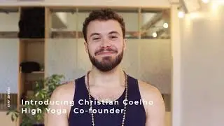 Christian Coelho - Lead Teacher for High Yoga School