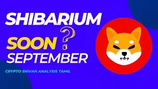 Shibarium Coming SOON |  CRYPTO SHIVAN | SHIB NEW ATH COMING TAMIL