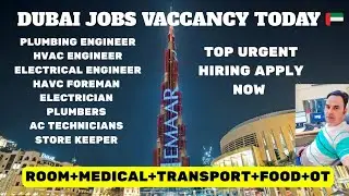 Dubai jobs Vaccancy today 🇦🇪 | Best Jobs | Top 8 Jobs | Storekeeper | Engineer | Urgent Hiring Apply