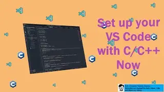 How to Setup C/C++ with VS Code || C programming tutorials for beginers