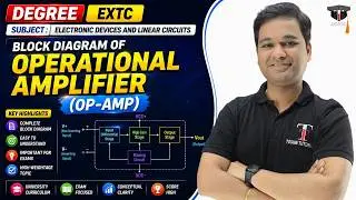 Block Diagram of Operational Amplifier (Op-Amp) | Degree Engineering | EXTC | Toshib Tutorial's
