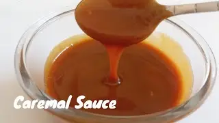 Easy Homemade Caremal Sauce Recipe||EliteCooking