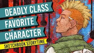 DEADLY CLASS  SYFY: (Illustrated Story) Drawing Comic Characters