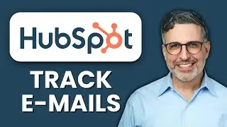 NEW! How to Track Email Opens in HubSpot (2025) 📧 | Monitor Campaign Engagement & Optimize Results