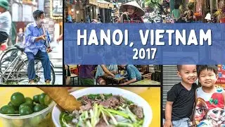 Hanoi City life - Vietnam 2017