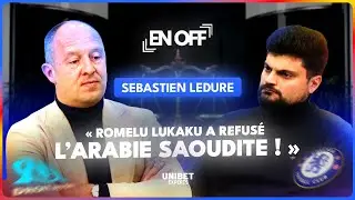 EN OFF X SEBASTIEN LEDURE, L'AVOCAT DE ROMELU LUKAKU, DEPAY, FRENKIE DE JONG, ARTHUR VERMEEREN (OM)