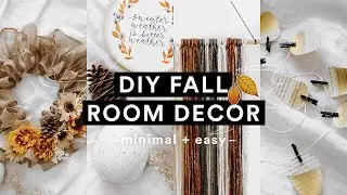 DIY Cozy Fall Room Decor (2018) 🍂🌻 Minimal + Super Easy for Autumn // Lone Fox