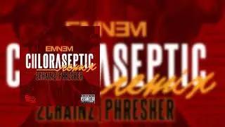 Chloraseptic (Remix) (Clean)