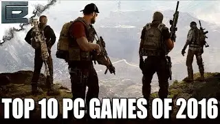 Top 10 Most Anticipated PC Games of 2016