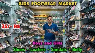 Kids Footwear Market 😍🔥| Kids Shoes Wholesale Market | Kids Sandals Market | Karol Bagh Shoes Market