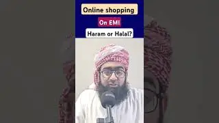 #shopping on #emi #halal or #haram Maulana Hammad khan Qasmi