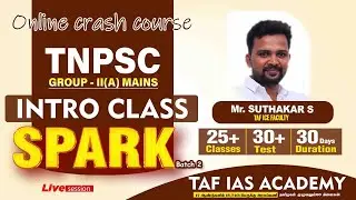 TNPSC GR - II & II(A) MAINS | ONLINE CRASH COURSE | INTRO CLASS | SUTHAKAR SIR | TAF