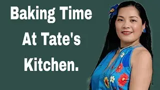 Liliveth Tate Channel 🇵🇭🇺🇸 Baking Time At Tate's Kitchen #passportbro#filipina#baking