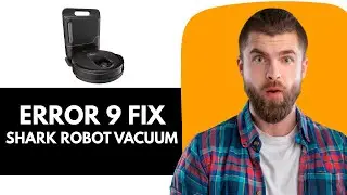 Shark Robot Vacuum Error 9 &ndash; Meaning, Causes & How To Fix