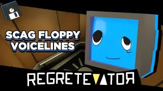 SCAG FLOPPY VOICELINES + UI | REGRETEVATOR