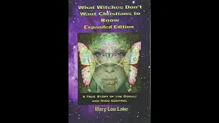 'What Witches Don't Want Christians To Know'. - #TargetedIndividual #GangStalking