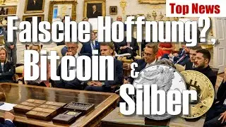 💥Top News💥Falsche Hoffnung, Bitcoin & Silber #trump #putin #ukraine #didi #gold #silber #btc