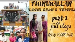 Thirunallar temple full vlog ❤️at bhavu vlogs tamil