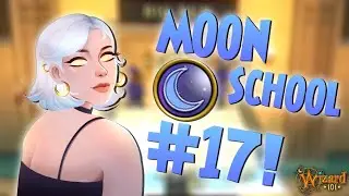 Wizard101: MOON SCHOOL WALKTHROUGH! | THE END OF MARLEYBONE! Episode #17