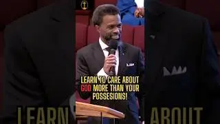 Learn to Care About God More Than Your Possessions #christ #baptist #jesus #god #church