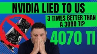 4070 TI vs 3090 TI: Nvidia LIED To Us AGAIN; It's Time to Take a Stand