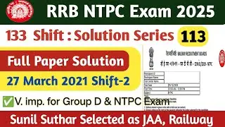 RRB NTPC CBT-1 27 March 2021 Shift 2 | RRB NTPC Previous Year Question Paper | SS CLASSES