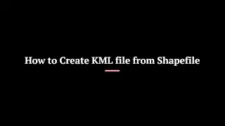 How to Create KML/KMZ from Shapefile using ArcGIS