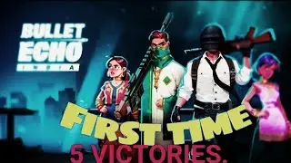 LET'S PLAY BULLET ECHO INDIA FIRST TIME GAMEPLAY...😍😤😈