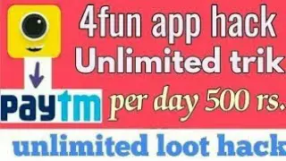 4fun App Unlimited Trick || Online Script || New Trick || Paytm earning tips and tricks || 4fun