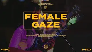 Female Gaze 