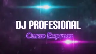 🎧DJ Profesional: Curso Express | Como ser DJ
