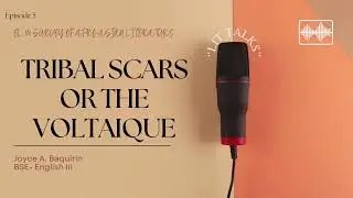 TRIBAL SCARS OR THE VOLTAIQUE by Ousmane Sembene [Summary & Analysis]