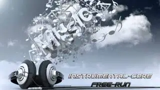 The Instrumental Core - Free Run